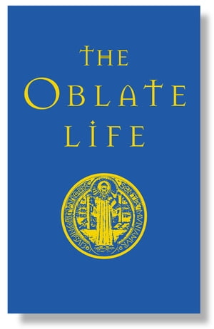 The Oblate Life