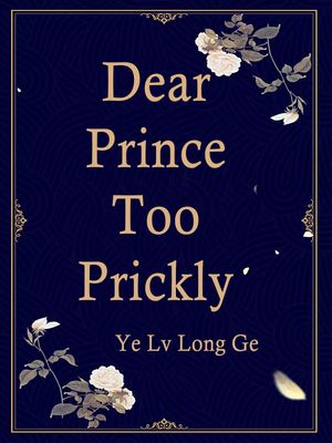 Dear Prince Too Prickly Volume 2【電子書籍】[ Yelv Longge ]