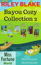 Bayou Cozy Collection 2 (Miss Fortune World: Bayou Cozy Romantic Thrills) Miss F...