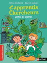 Les apprentis chercheurs : Dr?les de graines