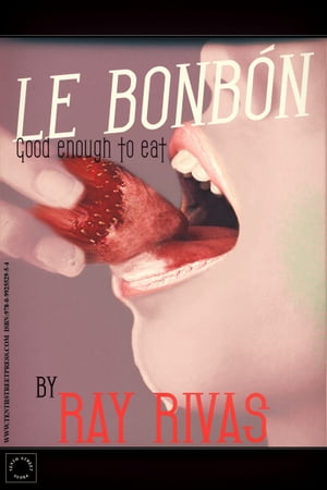 Le Bonbon 電子書籍 Ray Rivas 日本代購流行生活代購館 Myjp 日本代購 Le Bonbon 電子書籍 Ray Rivas 日本代購流行生活代購館 Myjp 日本代購