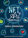 ŷKoboŻҽҥȥ㤨The NFT Art Marketplace Trends and ConsiderationsŻҽҡۡפβǤʤ240ߤˤʤޤ