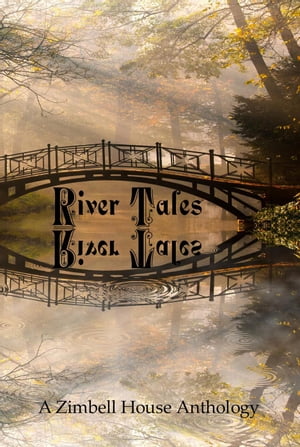 River Tales