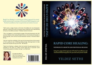 Rapid Core Healing Pathways to Growth and Emotional Healing :