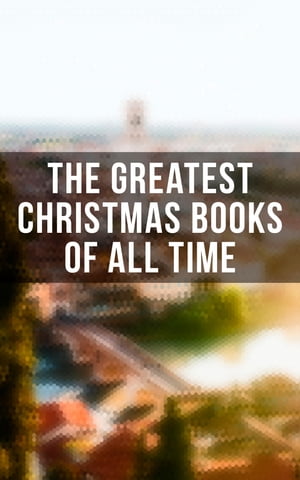 The Greatest Christmas Books of All Time