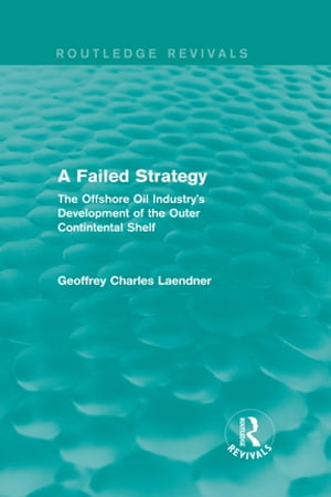 Routledge Revivals: A Failed Strategy (1993)