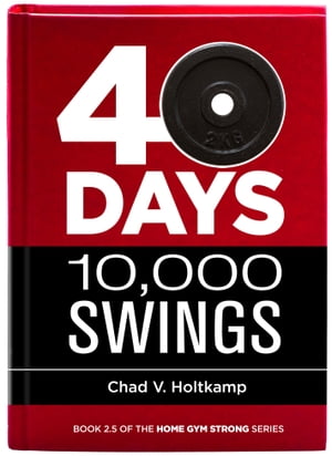 40 Days + 10,000 Swings