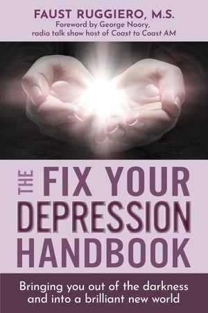 The Fix Your Depression Handbook【電子書籍