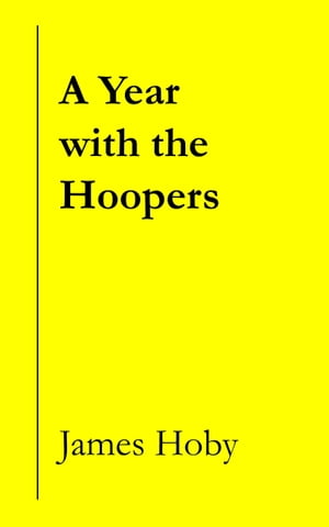 A Year with the Hoopers