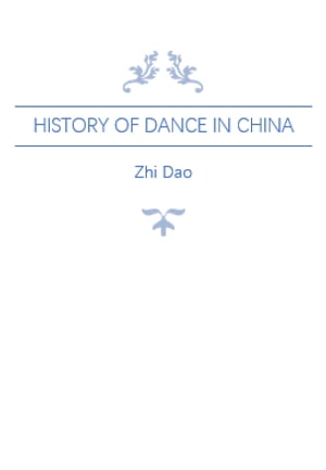 History of Dance in China