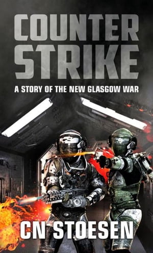 Counter Strike The New Glasgow War, #2【電子