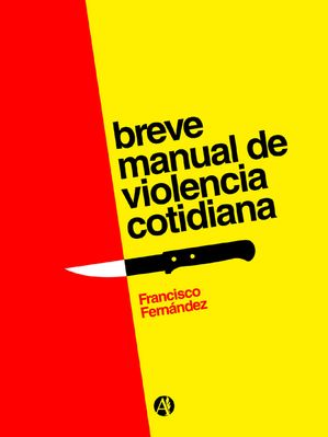 ŷKoboŻҽҥȥ㤨Breve manual de violencia cotidianaŻҽҡ[ Francisco Fern?ndez ]פβǤʤ320ߤˤʤޤ