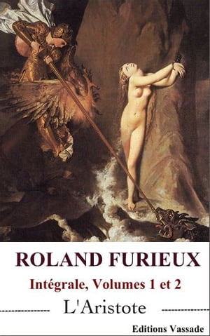 Roland Furieux (Intégrale Volumes 1 et 2)