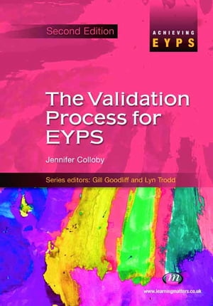 The Validation Process for EYPS