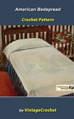 ŷKoboŻҽҥȥ㤨Americana Bedspread Vintage Crochet PatternŻҽҡ[ Vintage Crochet ]פβǤʤ131ߤˤʤޤ