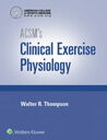 ACSM 039 s Clinical Exercise Physiology【電子書籍】 American College of Sports Medicine