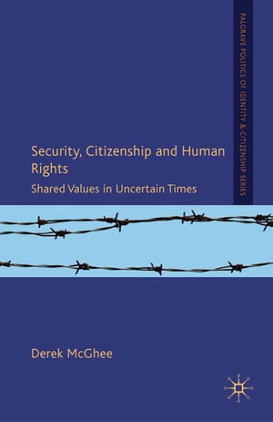 Security, Citizenship and Human Rights