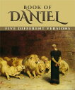 ŷKoboŻҽҥȥ㤨Book of Daniel Five Different VersionsŻҽҡ[ Daniel ]פβǤʤ97ߤˤʤޤ