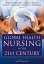 Global Health Nursing in the 21st Century