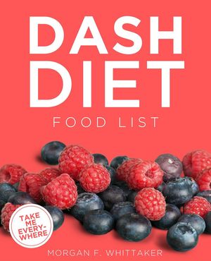 DASH Diet Food List