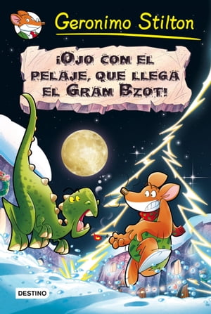 ŷKoboŻҽҥȥ㤨?Ojo con el pelaje, que llega el Gran Bzot!Żҽҡ[ Geronimo Stilton ]פβǤʤ450ߤˤʤޤ