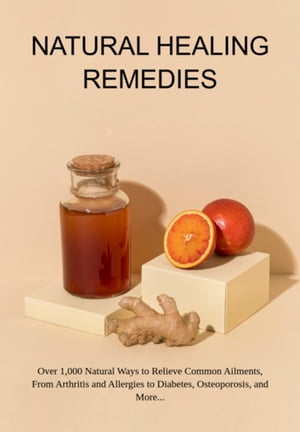 Natural Healing Remedies