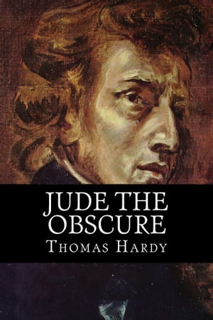 Jude the Obscure【電子書籍】[ Thomas Hardy