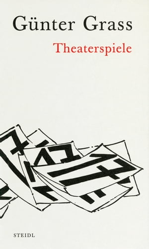 TheaterspieleŻҽҡ[ G?nter Grass ]