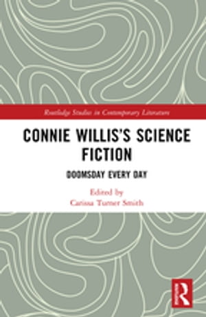 Connie Willis’s Science Fiction Doomsday Every Day【電子書籍】