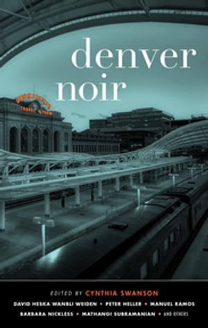Denver Noir (Akashic Noir)Żҽҡ