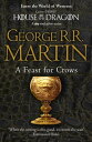 A Feast for Crows (A Song of Ice and Fire, Book 4)【電子書籍】 George R.R. Martin