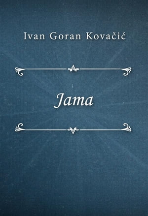 JamaŻҽҡ[ Ivan Goran Kova?i? ]