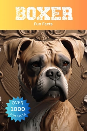 Boxer Fun Facts