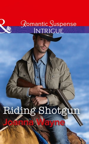 Riding Shotgun (The Kavanaughs, Book 1) (Mills & Boon Intrigue)