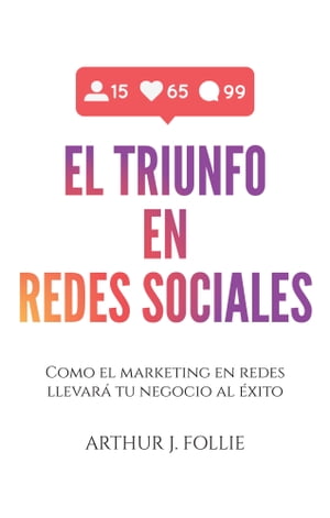 El Triunfo En Redes Sociales