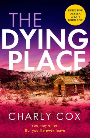 The Dying Place