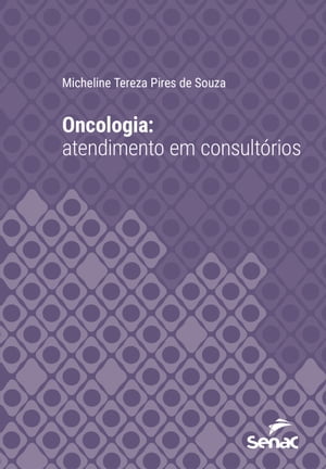 Oncologia: atendimento em consult?rios