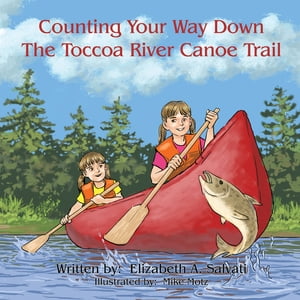 Counting Your Way Down the Toccoa River Canoe Tr
