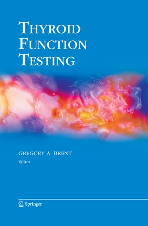 Thyroid Function Testing【電子書籍】