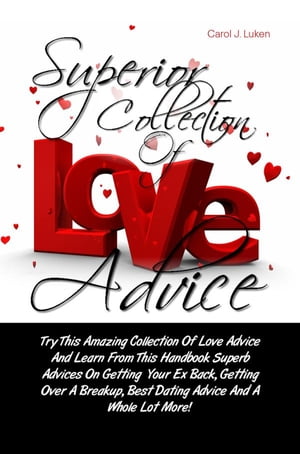 Superior Collection Of Love Advice