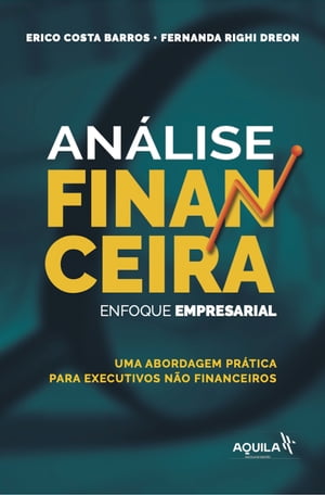 Análise financeira: enfoque empresarial