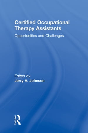 Certified Occupational Therapy Assistants