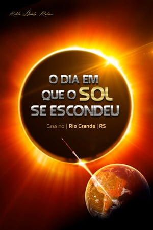 O dia em que o Sol se escondeu