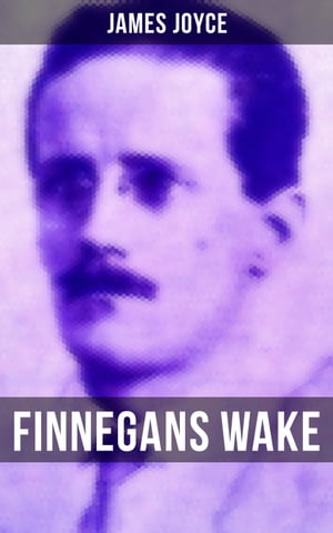 FINNEGANS WAKEŻҽҡ[ James Joyce ]