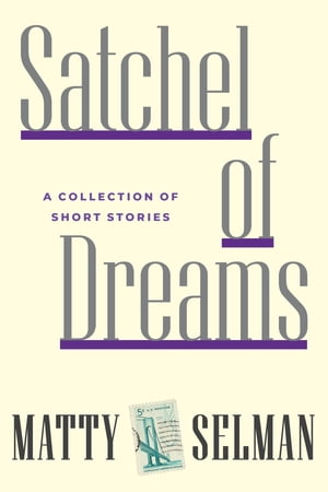 Satchel of Dreams