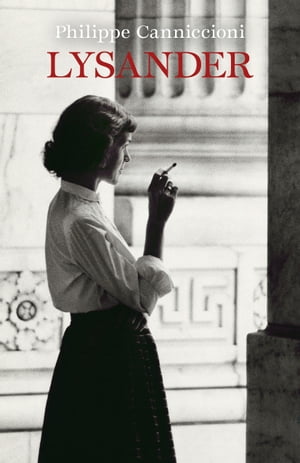 ŷKoboŻҽҥȥ㤨LysanderŻҽҡ[ Philippe Canniccioni ]פβǤʤ350ߤˤʤޤ