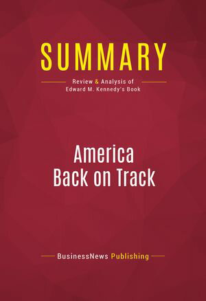 Summary: America Back on Track