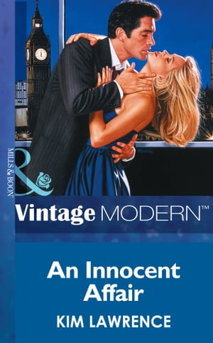 An Innocent Affair (Triplet Brides, Book 3) (Mills & Boon Modern)【電子書籍】[ Kim Lawrence ]