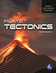 Plate Tectonics【電子書籍】[ Christina Earley ]