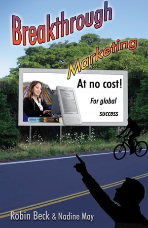 Breakthrough Marketing at No Cost